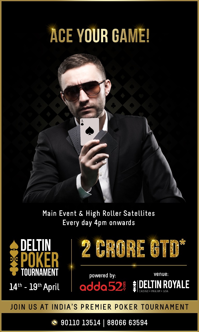 Deltin Poker Tournament - April 14-19