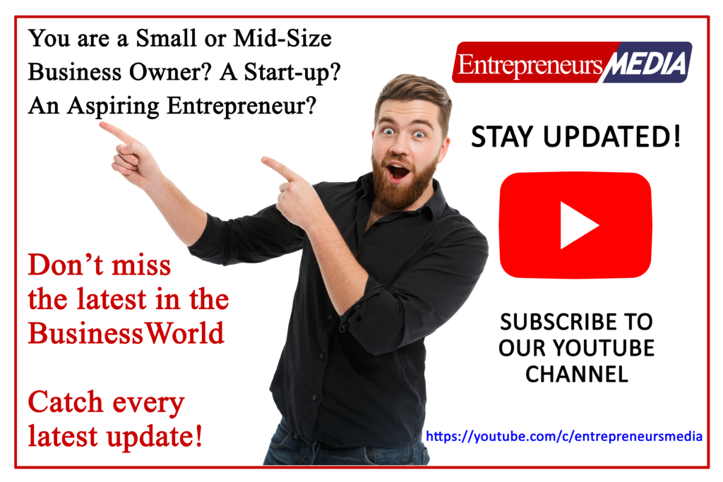 Subscribe Entrepreneurs Media Youtube Channel