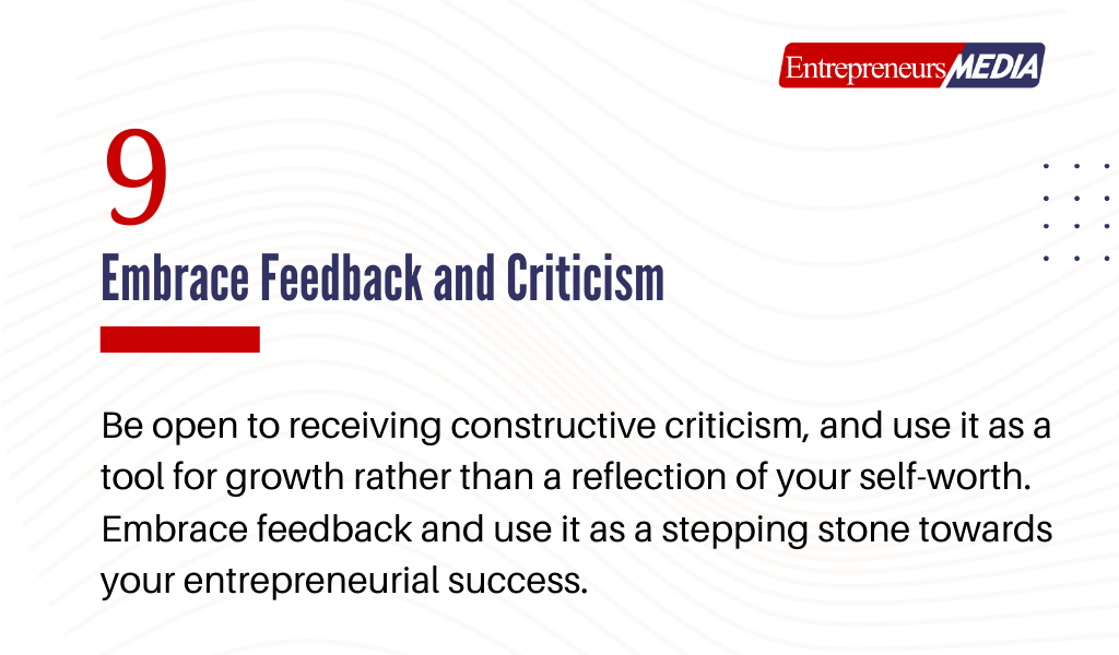 embrace feedback and criticism