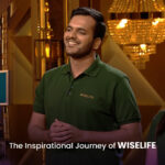 The Inspirational Journey of WiseLife, Prateek Kedia and Shreya Bansal in Shark Tank India Season 3